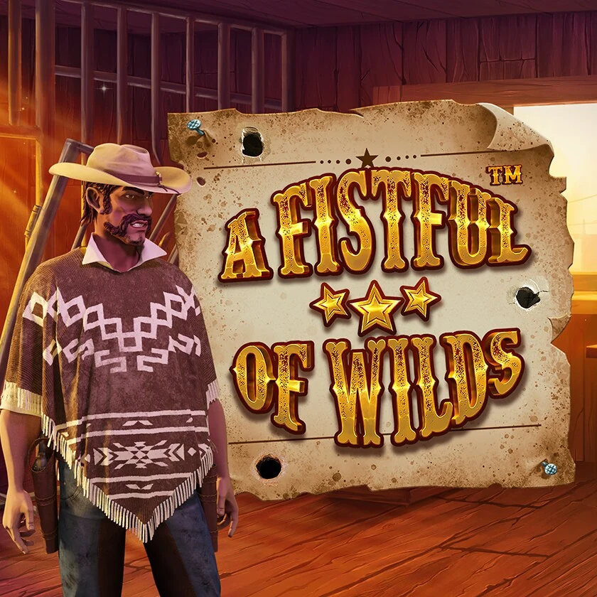 A Fistful of Wilds™